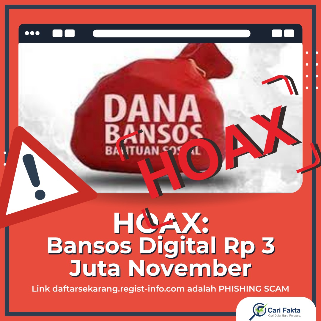 HOAX ALERT SUPER URGENT! BANSOS DIGITAL Rp 3 JUTA NOVEMBER 2025! ¶¶HATI-HATI! Link penipuan "Bansos Digital Rp 3 Juta November" sedang masif beredar dengan klaim dana bansos per orang. Link daftarsekarang.regist-info.com ini adalah JEBAKAN PHISHING yang sangat berbahaya!¶¶Scammer memanfaatkan momen pencairan BLT Kesra Rp 900K yang BENAR cair November 2025 untuk menciptakan kebingungan dan menipu masyarakat.¶¶PHISHING + TELEGRAM TAKEOVER TRAP! Ini bukan sekadar penipuan biasa, tapi modus ACCOUNT TAKEOVER melalui Telegram. Scammer akan mengambil alih akun Telegram Anda, menyamar sebagai Anda, dan menyebarkan penipuan ke seluruh kontak Anda!¶¶JANGAN KLIK LINK! JANGAN KASIH NOMOR TELEGRAM!¶¶Bantu lindungi keluarga dan teman Anda dari penipuan berbahaya ini. Bagikan postingan ini seluas-luasnya!¶¶Follow @carifaktaid untuk peringatan scam terbaru dan cek fakta terpercaya.¶¶#HoaxAlert #TelegramScam #BansosScam #Phishing #CariFakta #CekFakta #TelegramTakeover #BLTKesra #Kemensos #Perlinsos #Bansos #InternetSafety #AntiHoax #PhishingAlert