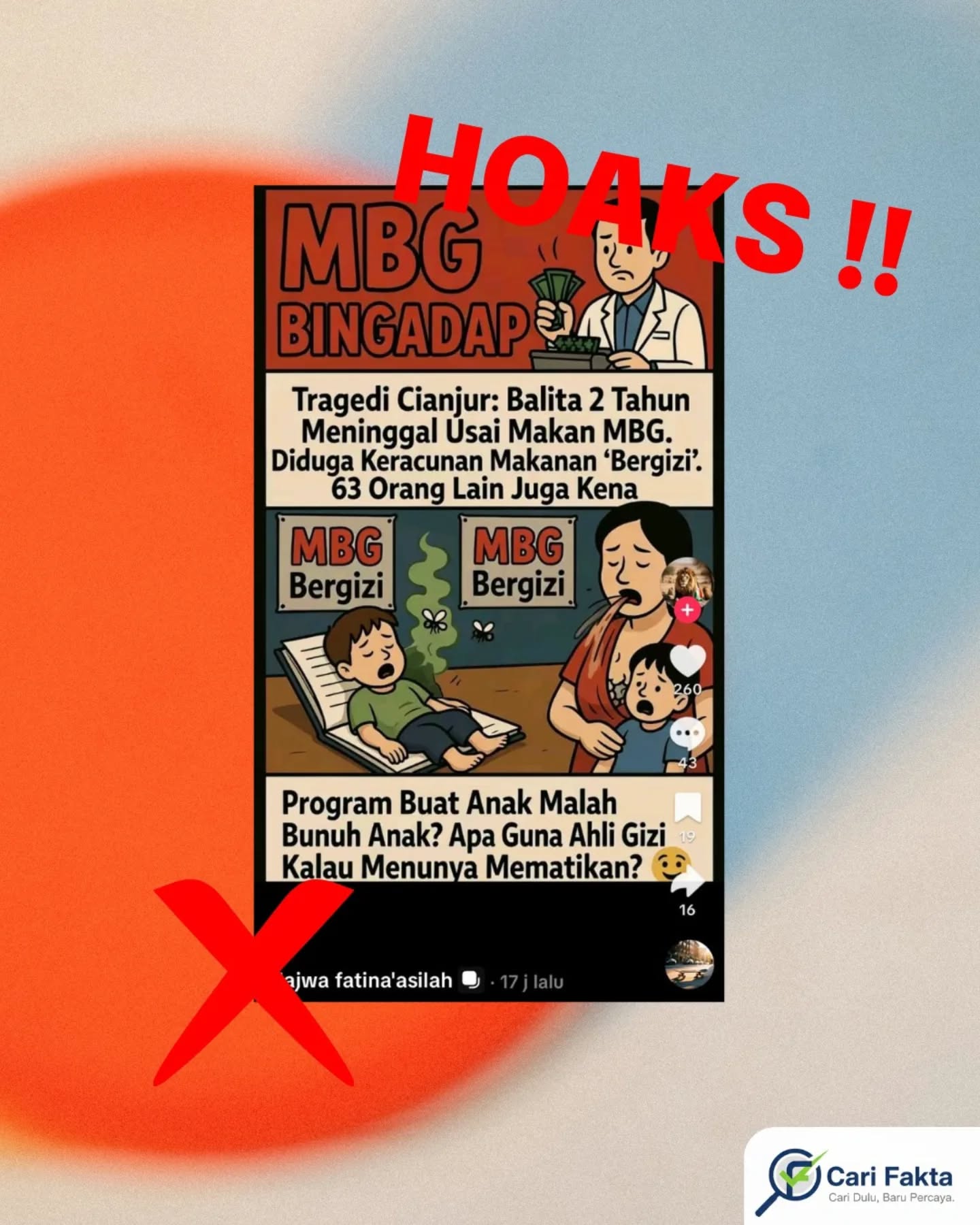 ️Waspada Informasi Menyesatkan ️Beredar di media sosial unggahan yang mengklaim bahwa seorang balita di Cianjur meninggal dunia akibat Program Makan Bergizi Gratis (MBG). Narasi tersebut juga menyebut puluhan orang mengalami keracunan setelah mengonsumsi makanan dari program tersebut.Faktanya, narasi tersebut tidak benar atau hoaks. Berdasarkan penjelasan resmi dari Badan Gizi Nasional (BGN), tidak ditemukan bukti bahwa kematian balita tersebut berkaitan dengan Program MBG. Dari lebih dari 2.000 penerima manfaat yang mengonsumsi makanan yang sama, tidak ada laporan gangguan kesehatan. Selain itu, gejala yang dialami korban muncul dua hari setelah konsumsi, dan terdapat asupan makanan lain di luar program MBG. Pihak keluarga juga telah menegaskan bahwa kejadian tersebut murni karena sakit dan tidak terkait dengan program pemerintah. Informasi dalam unggahan tersebut adalah hoaks dan menyesatkan, serta berpotensi menimbulkan kepanikan di masyarakat.Selalu cek kebenaran informasi sebelum membagikanJangan mudah percaya pada konten provokatif tanpa sumber resmi.