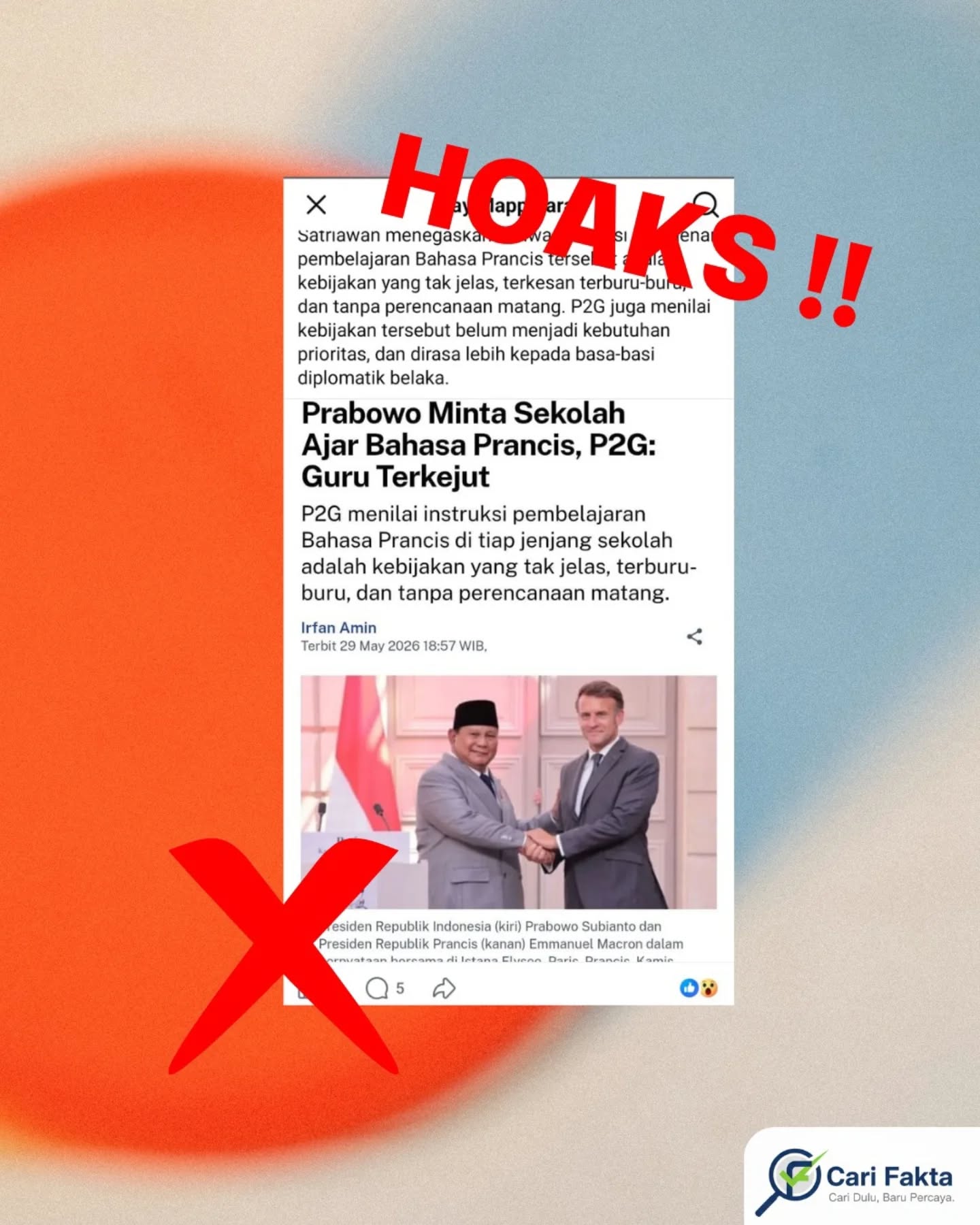 ️HOAKS : Prabowo Wajibkan Semua Sekolah Ajar Bahasa Prancis Tanpa Persiapan️Beredar di media sosial narasi yang menyebut Prabowo Subianto mewajibkan seluruh sekolah di Indonesia untuk mengajarkan Bahasa Prancis secara mendadak tanpa kesiapan yang matang. Informasi ini adalah hoaks dan cenderung disalahartikan. Pada kenyataannya, pernyataan terkait pembelajaran Bahasa Prancis masih dalam konteks arahan dan kerja sama internasional untuk meningkatkan literasi global, bukan kebijakan teknis yang langsung diterapkan secara wajib di semua sekolah. Implementasi pendidikan tetap harus mempertimbangkan kesiapan kurikulum, ketersediaan tenaga pengajar, serta kondisi masing-masing daerah.Selain itu, Presiden Prabowo juga mendorong pemanfaatan teknologi pendidikan seperti Interactive Flat Panel (IFP) agar pembelajaran, termasuk bahasa asing, dapat dilakukan secara lebih interaktif, fleksibel, dan tidak sepenuhnya bergantung pada kehadiran fisik guru. Dengan demikian, narasi yang beredar merupakan disinformasi karena membesar-besarkan isu dan menghilangkan konteks kebijakan yang sebenarnya. Masyarakat diimbau untuk selalu memverifikasi informasi dan tidak mudah terpengaruh oleh judul provokatif.