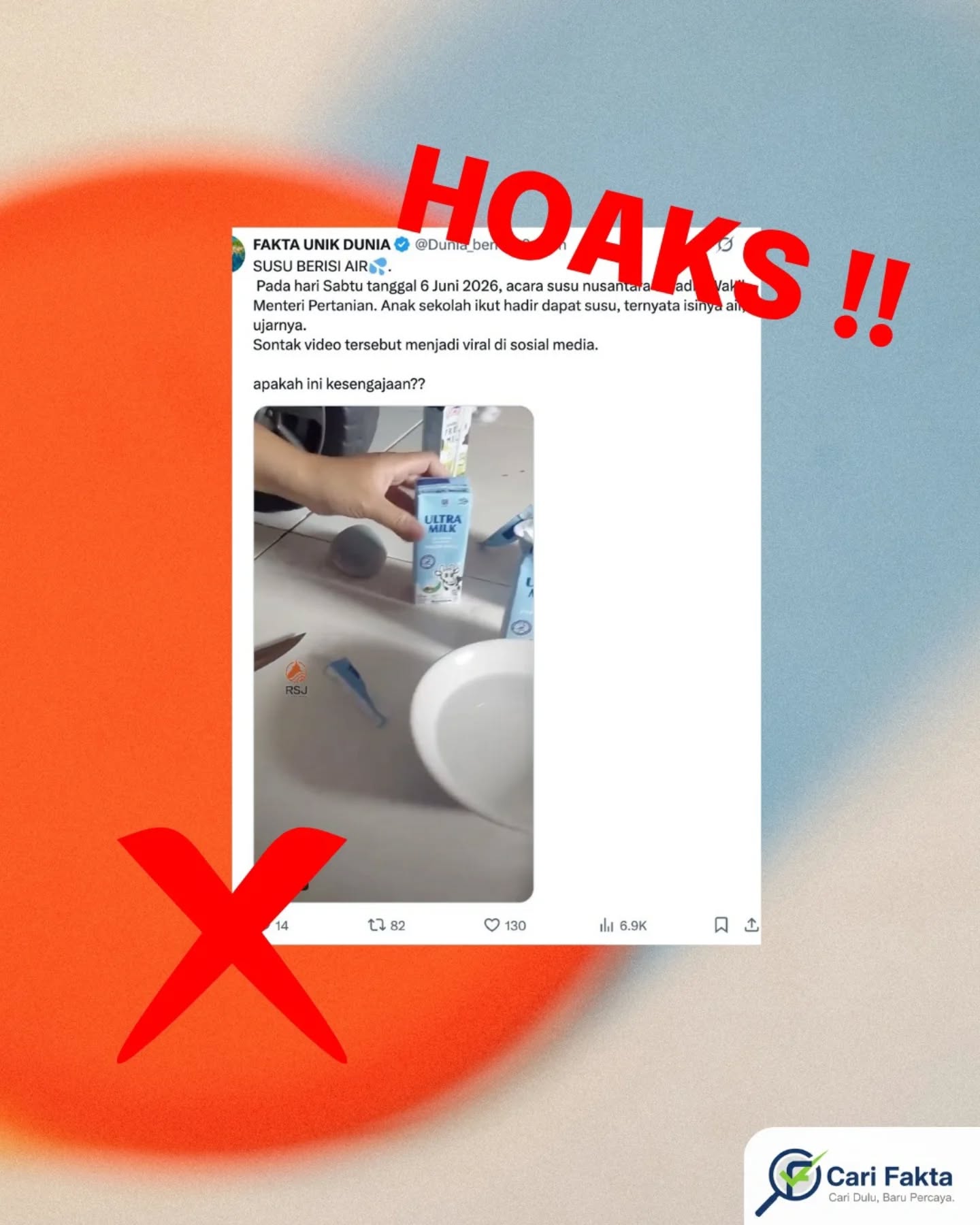 ️Hoaks: isu "Susu Diganti Air" Saat Acara Hari Susu Nusantara 2026 Tidak Benar️Beredar narasi di media sosial yang menyebutkan bahwa dalam acara Hari Susu Nusantara pada 6 Juni 2026, anak-anak sekolah menerima susu kemasan yang ternyata hanya berisi air. Unggahan ini disertai potongan video yang memperlihatkan seseorang membuka kotak susu dan menemukan cairan bening, sehingga menimbulkan keresahan dan kecurigaan publik terhadap kualitas program pemerintah di bidang gizi.Faktanya, klaim tersebut tidak benar (hoaks). Memang benar acara Hari Susu Nusantara 2026 diselenggarakan di Taman Margasatwa Ragunan dan dihadiri oleh Wakil Menteri Pertanian. Namun, tidak ada laporan resmi maupun pemberitaan dari media kredibel yang menyebutkan adanya susu kemasan berisi air yang dibagikan kepada anak-anak. Video yang beredar diduga merupakan konten lama atau rekayasa yang tidak berkaitan dengan acara tersebut, lalu dipelintir dengan narasi menyesatkan untuk memancing emosi publik.Masyarakat diimbau untuk tidak mudah percaya dan menyebarkan informasi yang belum terverifikasi. Selalu periksa kebenaran informasi melalui sumber resmi dan media terpercaya sebelum membagikannya, agar tidak turut menyebarkan hoaks yang merugikan banyak pihak.