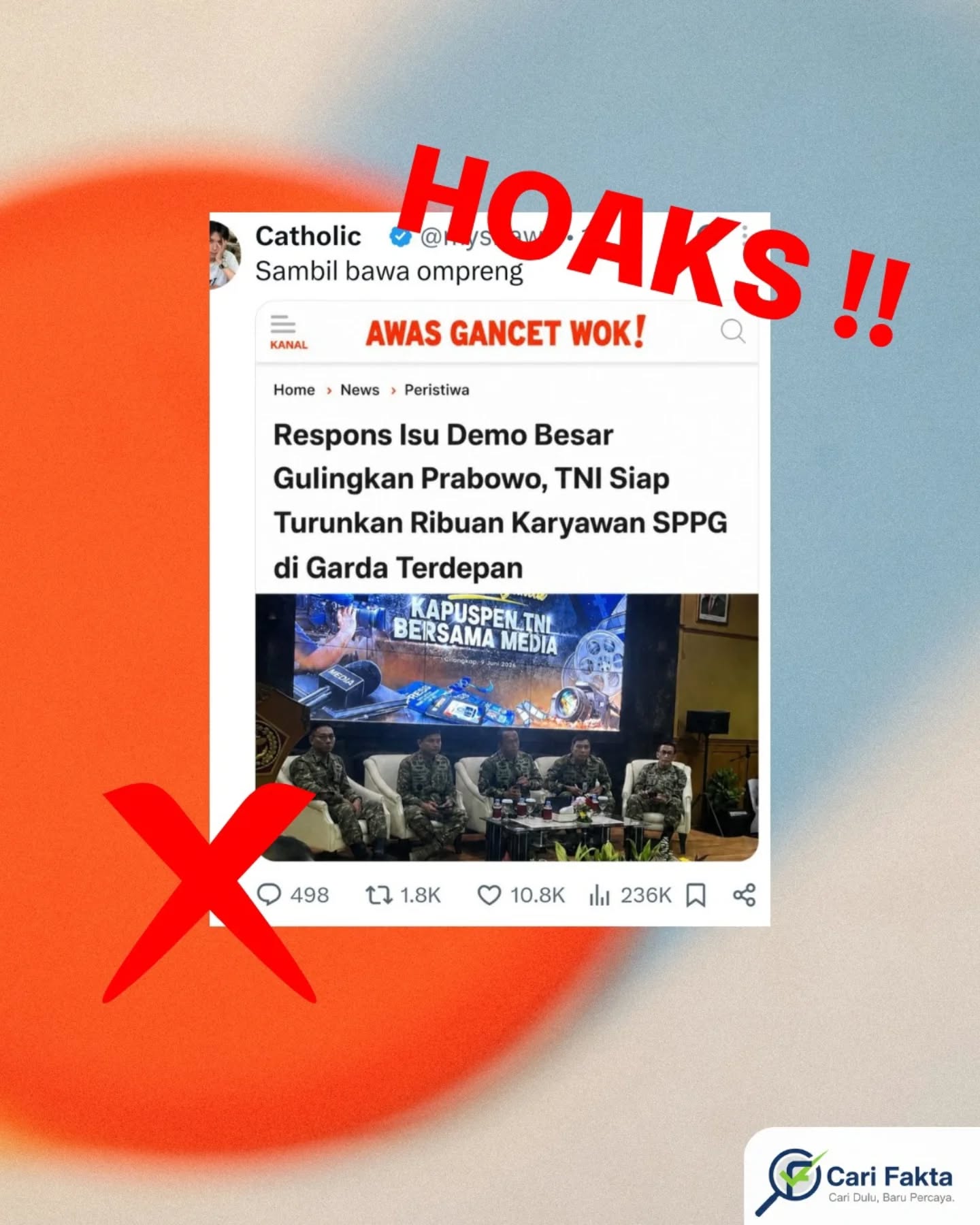 ️HOAKS: TNI Turunkan Ribuan Karyawan SPPG Dalam Merespon Isu Demo Gulingkan Presiden Tidak Benar️Beredar di media sosial sebuah tangkapan layar yang mengklaim adanya respons terhadap isu demo besar untuk menggulingkan Presiden, dengan narasi bahwa TNI akan menurunkan ribuan karyawan SPPG sebagai garda terdepan. Narasi tersebut adalah tidak benar (hoaks) dan merupakan bentuk penyebaran informasi yang menyesatkan. Faktanya, gambar yang beredar berasal dari kegiatan konferensi pers resmi TNI bersama media, yang membahas isu-isu strategis seperti stabilitas nasional dan komunikasi publik, bukan terkait mobilisasi massa sipil atau pelibatan karyawan dalam aksi demonstrasi.Penggunaan judul provokatif dan penggabungan konteks yang tidak sesuai bertujuan untuk membangun opini publik yang keliru serta memicu keresahan di masyarakat. Tidak ada pernyataan resmi dari pihak berwenang yang membenarkan klaim tersebut.Masyarakat diimbau untuk selalu cek kebenaran informasi sebelum mempercayai dan menyebarkannya. Pastikan sumber berasal dari lembaga resmi dan media terpercaya. Jangan mudah terprovokasi oleh judul sensasional yang belum tentu sesuai fakta. Mari bersama-sama bijak bermedia sosial dan lawan penyebaran hoaks demi menjaga persatuan dan ketenangan publik.