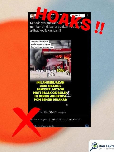 Hoaks: Klaim SPBU Dibakar Akibat Kebijakan Bahlil dan Larangan Isi BBM Tidak Benar