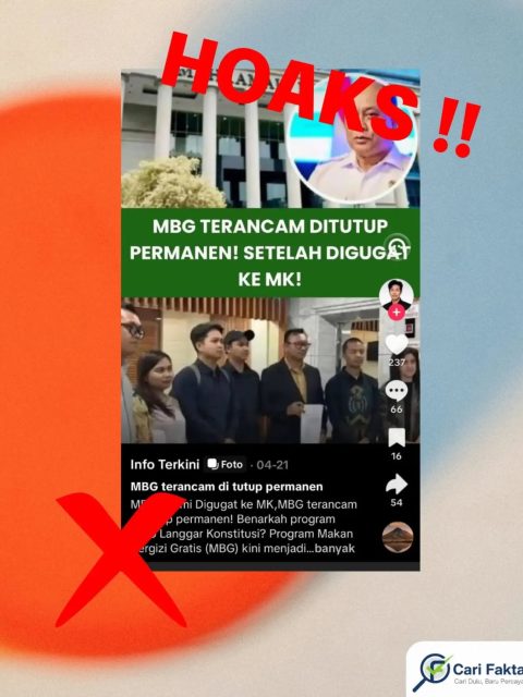 Klaim “MBG Akan Ditutup Permanen Setelah Digugat ke MK” Tidak Benar
