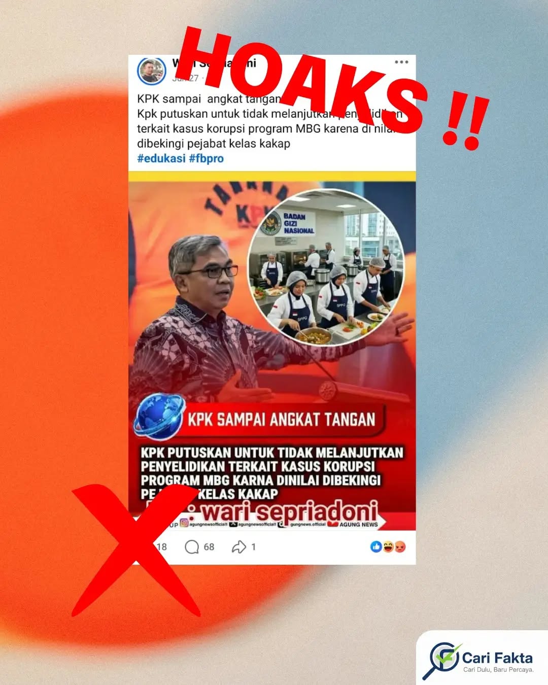 HOAKS: KPK Hentikan Penyelidikan Korupsi Program MBG Karena Dilindungi Pejabat