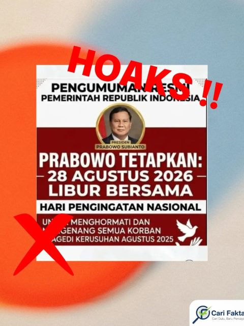 HOAKS: Prabowo Tetapkan 28 Agustus 2026 sebagai Libur Bersama