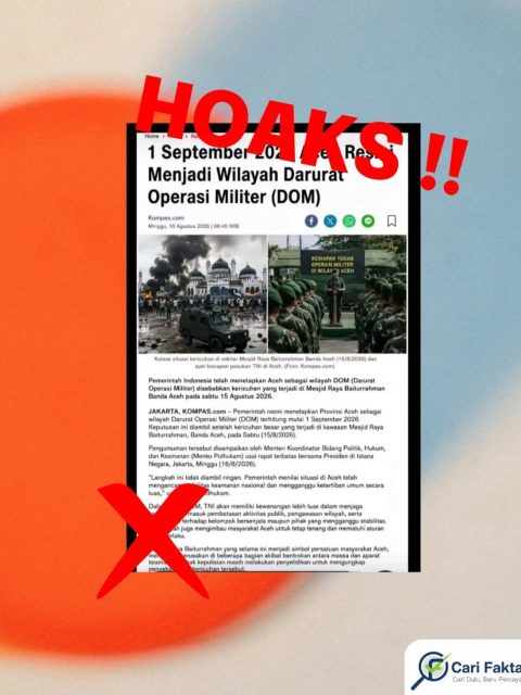 HOAKS: Aceh Diklaim Resmi Menjadi Wilayah Darurat Operasi Militer (DOM) Mulai 1 September 2026