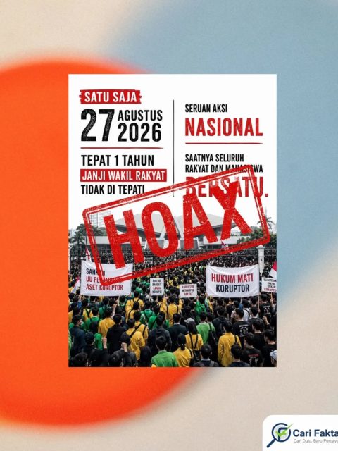 HOAKS: Beredar Poster Seruan Aksi Nasional pada 27 Agustus 2026