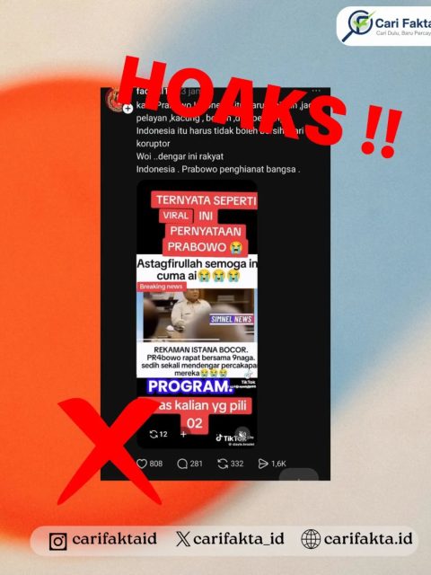 HOAKS: Video Pernyataan Prabowo tentang Indonesia Harus Miskin dan Pemimpin Tidak Boleh Bersih dari Korupsi