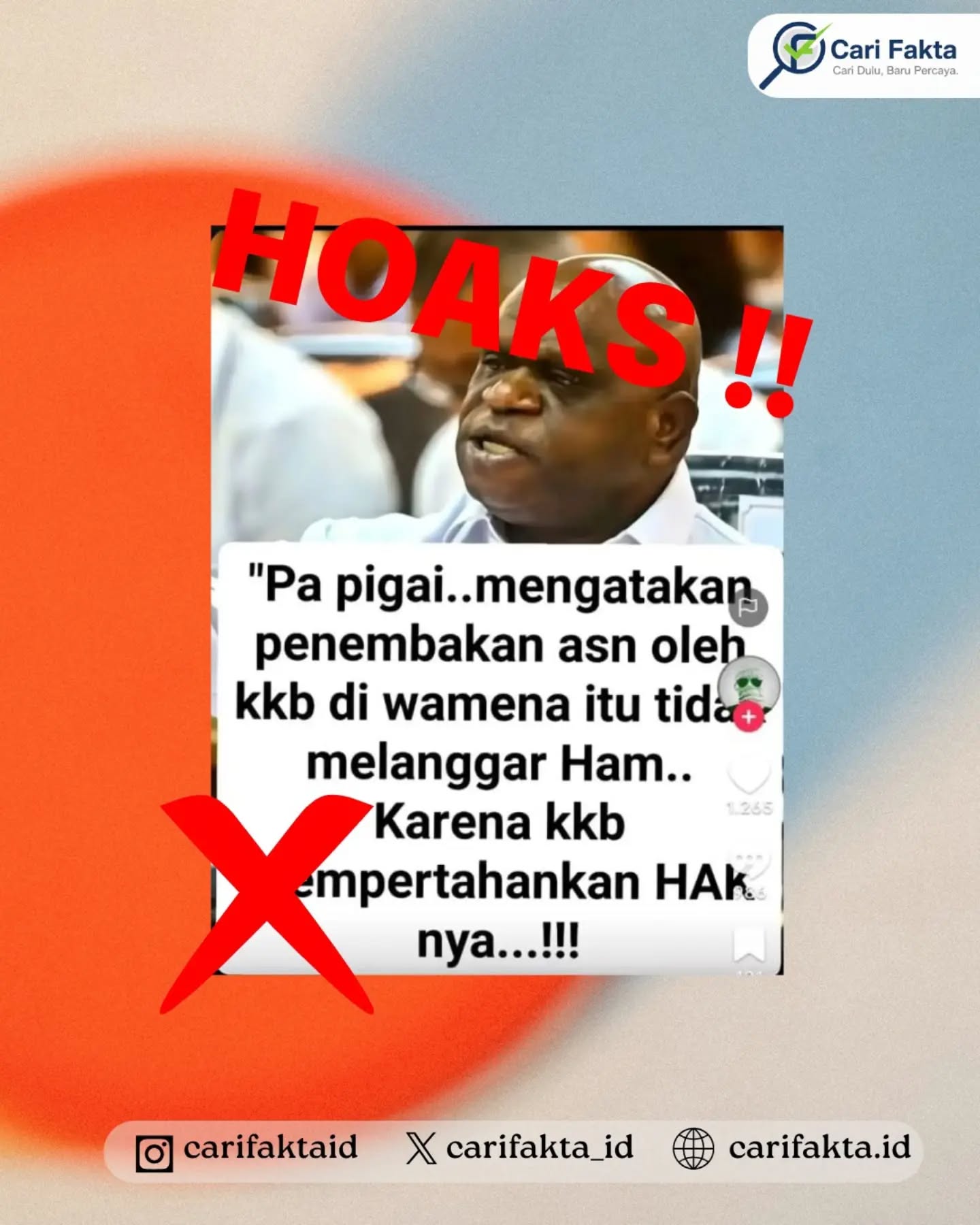 ️HOAKS: Natalius Pigai Sebut Penembakan ASN oleh KKB di Wamena Tidak Melanggar HAM️¶¶Beredar di media sosial unggahan yang mencatut nama Menteri Hak Asasi Manusia (HAM) Natalius Pigai dengan narasi bahwa penembakan ASN oleh KKB di Wamena tidak melanggar HAM karena KKB disebut sedang mempertahankan haknya. Unggahan tersebut menggunakan foto Natalius Pigai dan disertai narasi yang seolah-olah merupakan pernyataan dari Menteri HAM.¶¶Faktanya, Kementerian HAM telah menegaskan bahwa pernyataan tersebut merupakan hoaks dan bukan berasal dari Natalius Pigai. Kementerian HAM memastikan pernyataan itu tidak pernah disampaikan Pigai, baik dalam forum resmi maupun melalui komunikasi publik lainnya. Sebaliknya, dalam pemberitaan terkait penembakan tersebut, Pigai meminta agar pelaku penembakan terhadap warga sipil dicari dan diproses secara hukum. Kementerian HAM juga menegaskan bahwa pembunuhan terhadap warga sipil tidak dapat dibenarkan. ¶¶Masyarakat diimbau untuk tidak mudah percaya dan menyebarluaskan informasi yang mencatut nama pejabat publik tanpa melakukan verifikasi. Pastikan informasi diperoleh dari kanal resmi Kementerian HAM atau sumber berita yang kredibel sebelum membagikannya, sehingga tidak turut menyebarkan hoaks dan menimbulkan kesalahpahaman di tengah masyarakat.