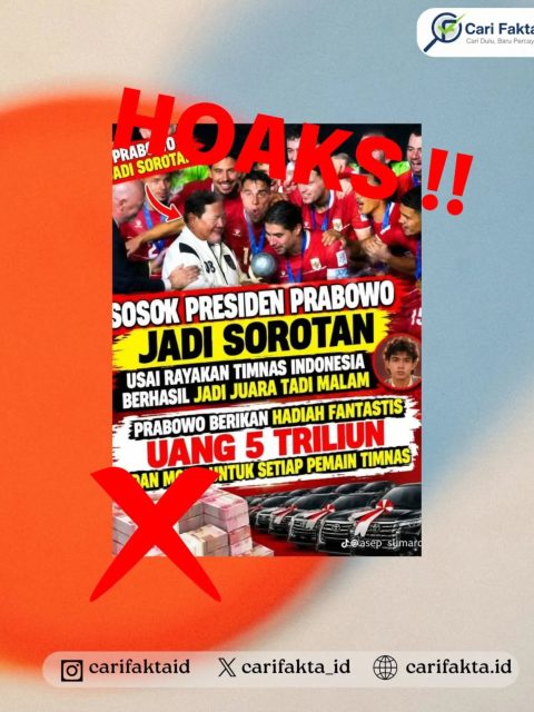 HOAKS: Prabowo Berikan Hadiah Rp5 Triliun dan Mobil kepada Setiap Pemain Timnas Indonesia